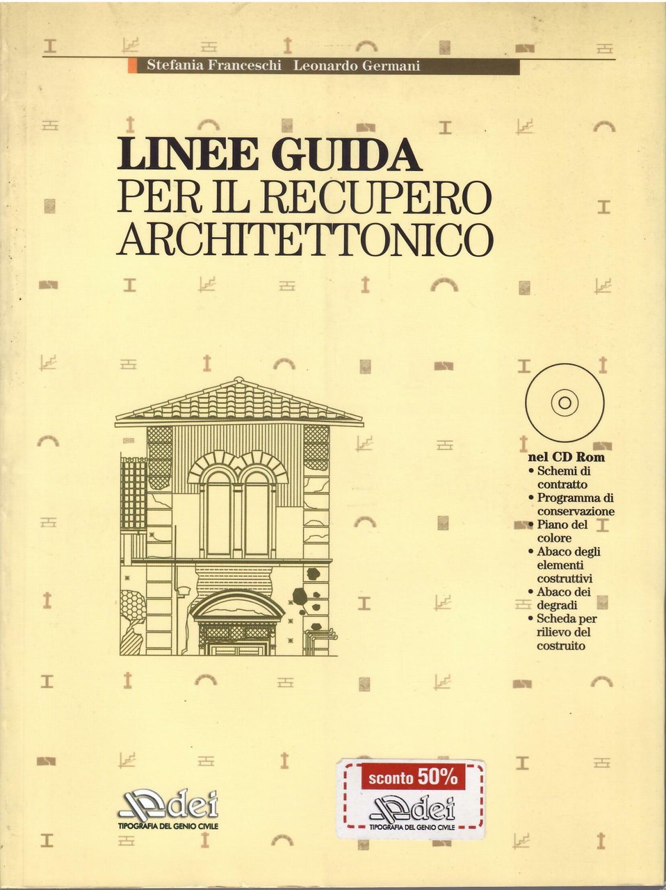 LINEE GUIDA PER IL RECUPERO ARCHITETTONICO