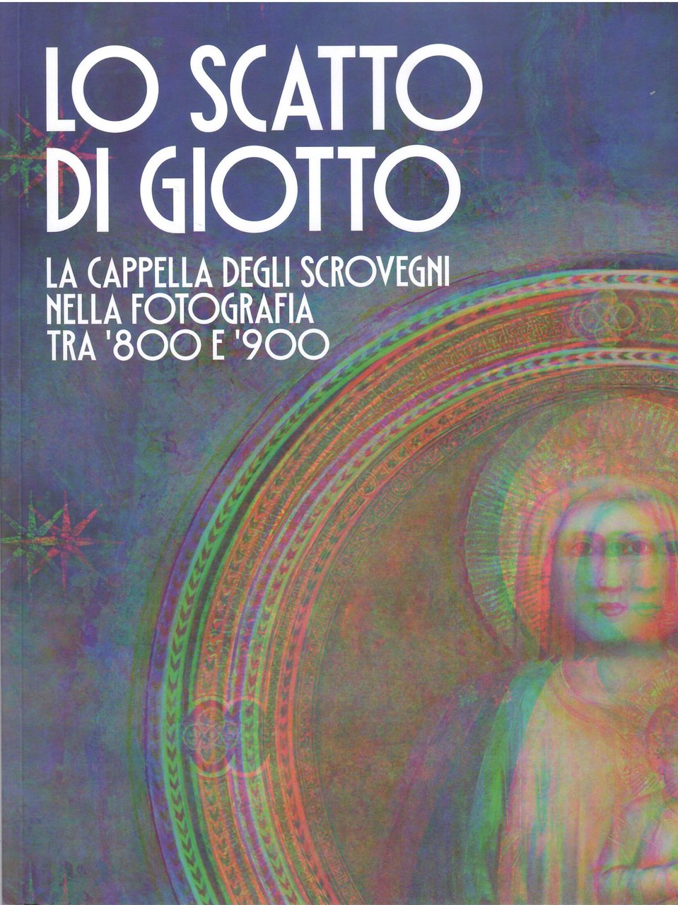 LO SCATTO DI GIOTTO - LA CAPPELLA DEGLI SCROVEGNI NBELLA … | Immagine principale