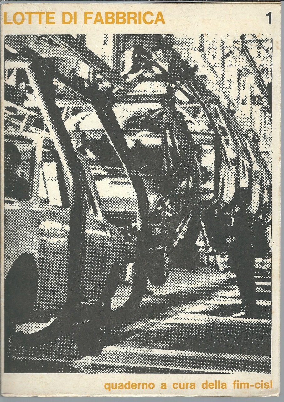 LOTTE DI FABBRICA