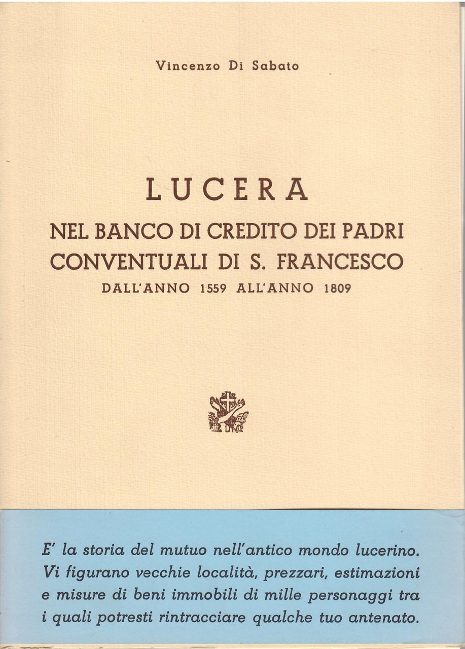 LUCERA NEL BANCO DI CREDITO DEI PADRI CONVENTUALI DI S. …