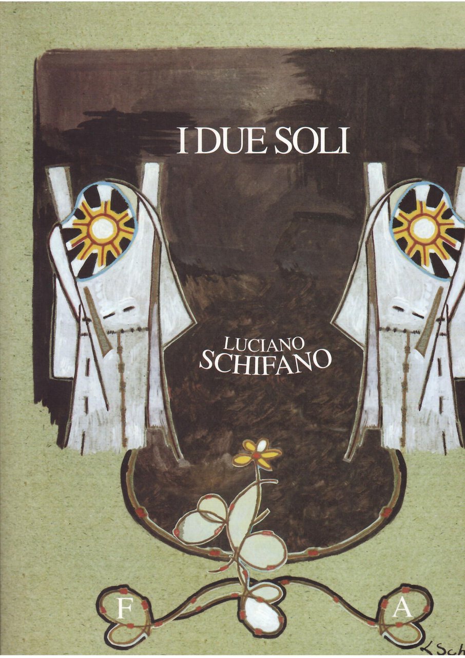 LUCIANO SCHIFANO - I DUE SOLI
