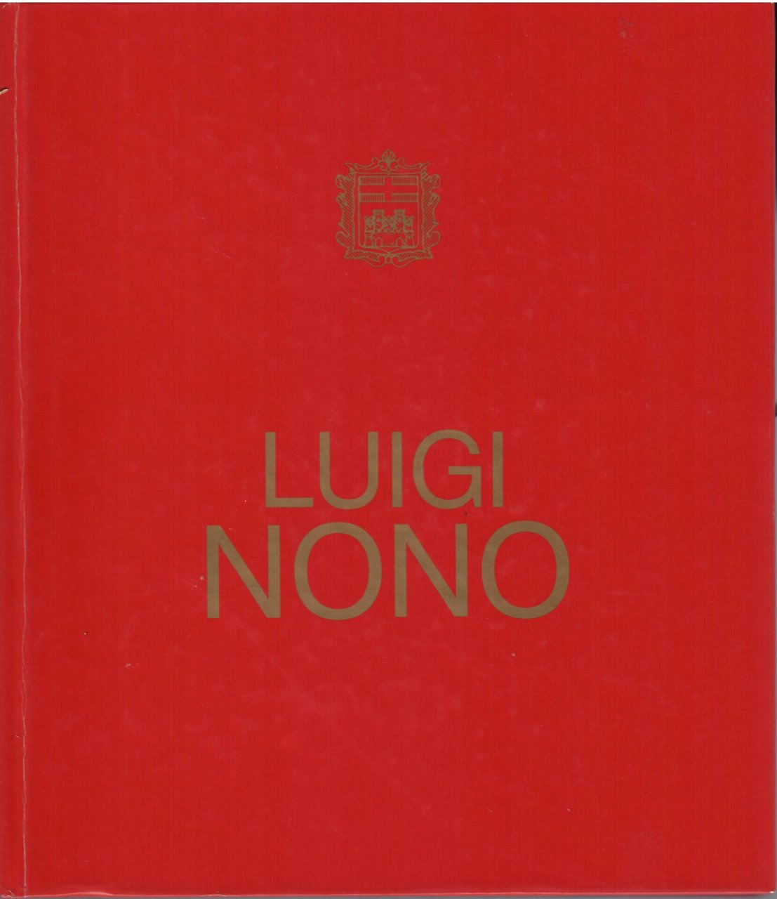 LUIGI NONO - MOSTRA ANTOLOGICA | Immagine principale