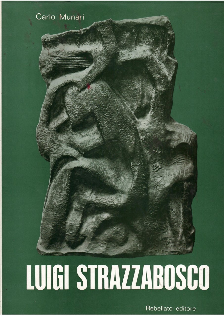 LUIGI STRAZZABOSCO - SCULTORE