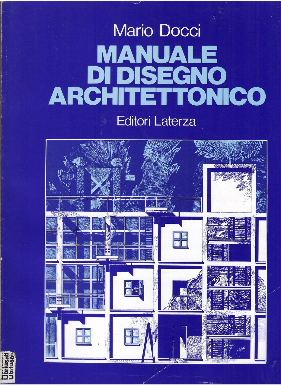 MANUALE DI DISEGNO ARCHITETTONICO | Immagine principale