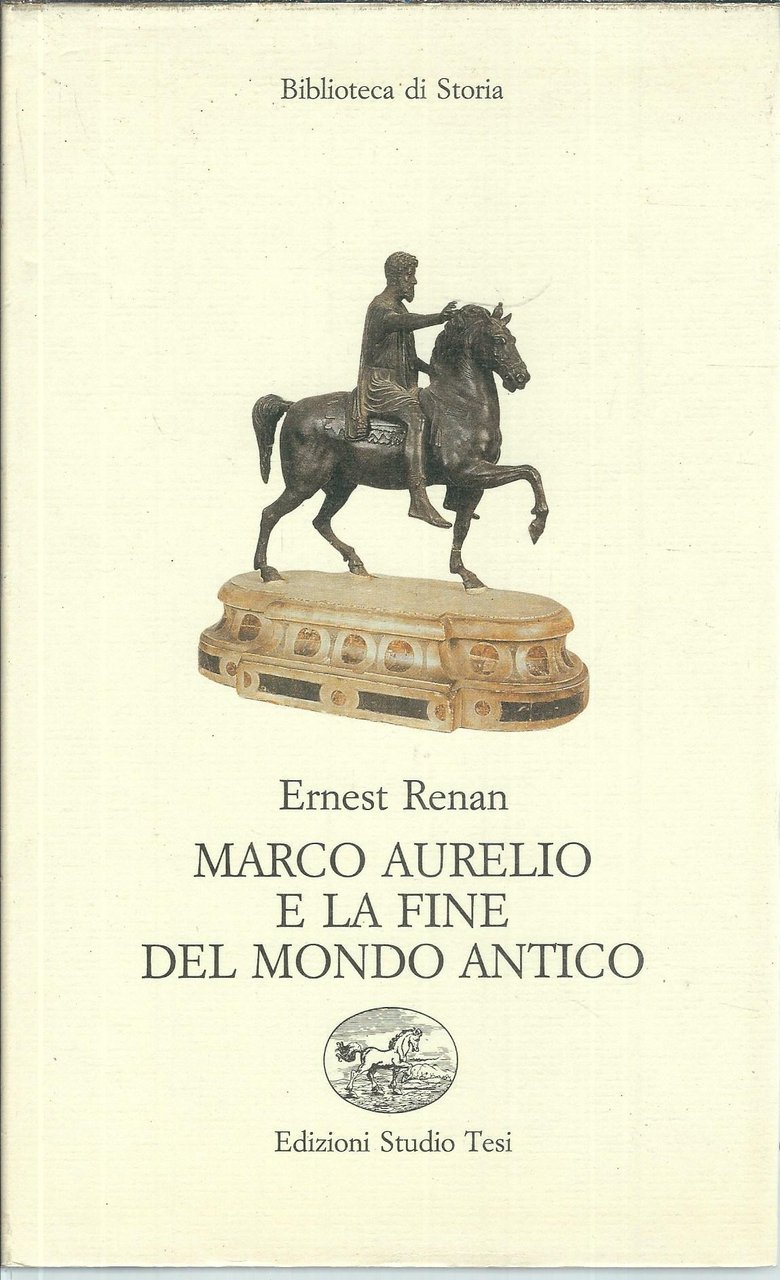 MARCO AURELIO E LA FINE DEL MONDO ANTICO