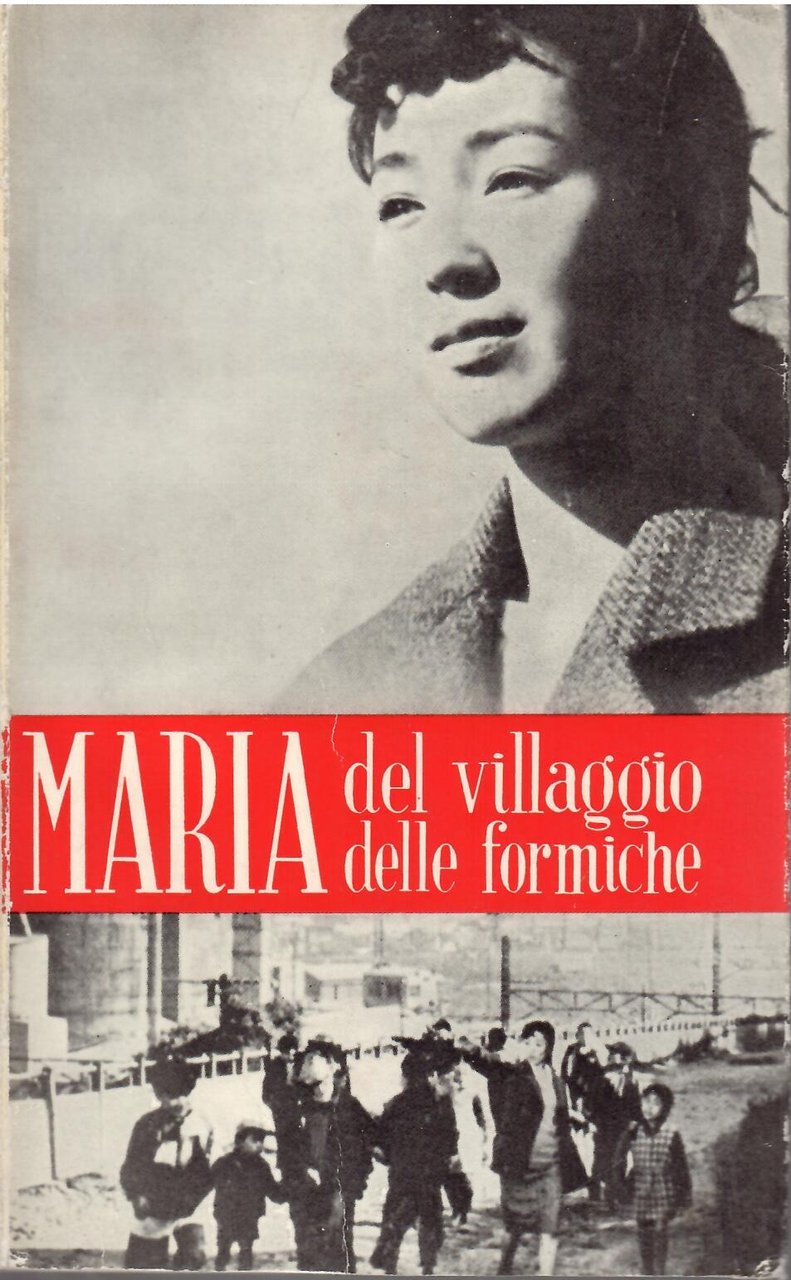 MARIA DEL VILLAGGIO DELLE FORMICHE