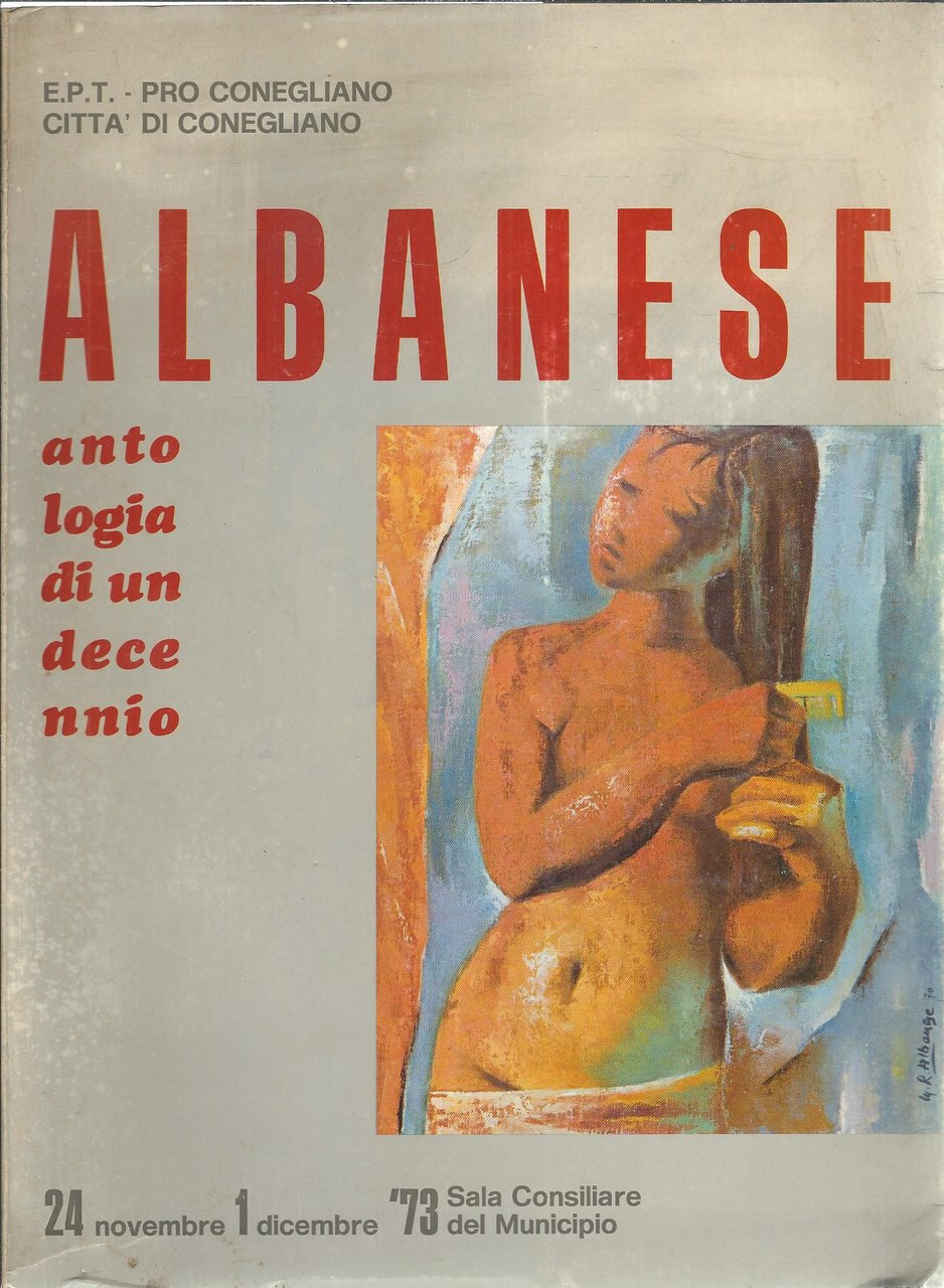 MARIO R. ALBANESE - ANTOLOGIA DI UN DECENNIO ( 1963 …