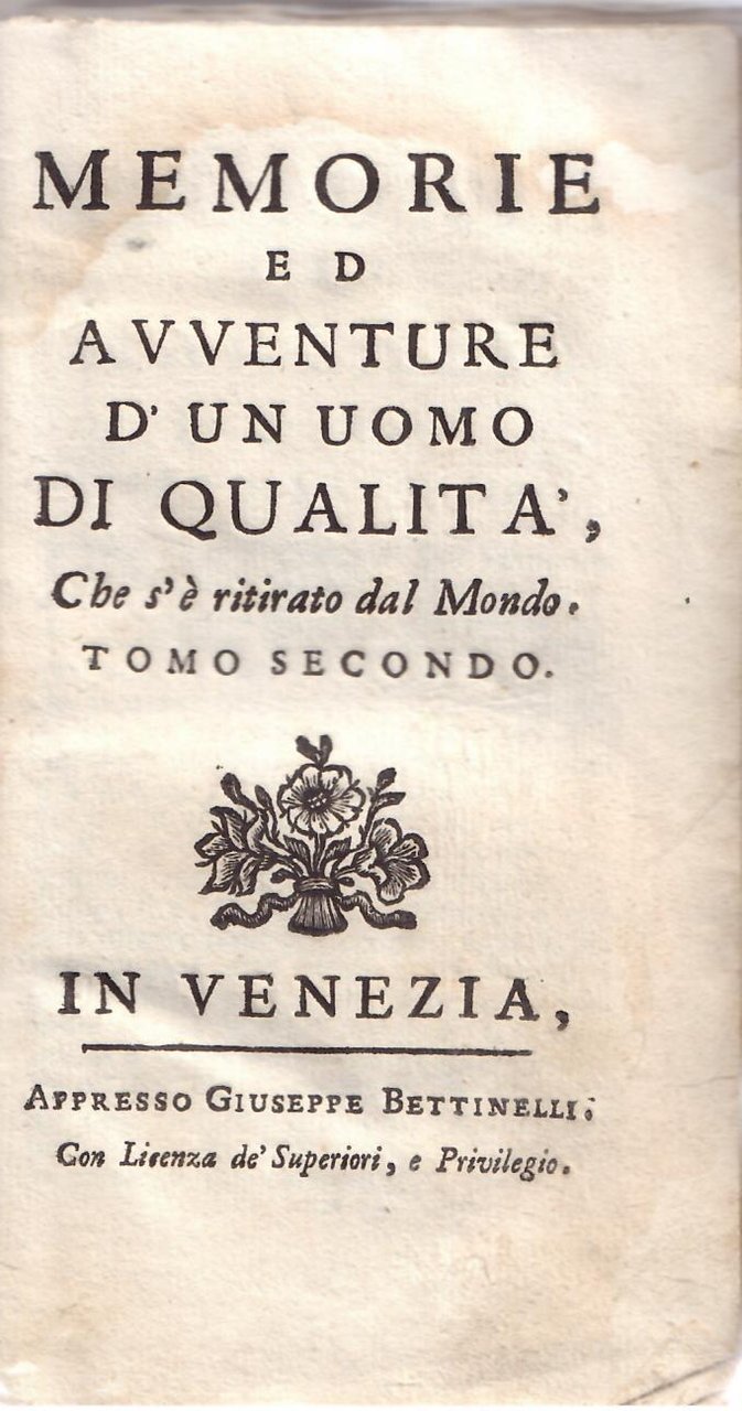 MEMORIE ED AVVENTURE DI UN UOMO DI QUALITA' CHE SI …