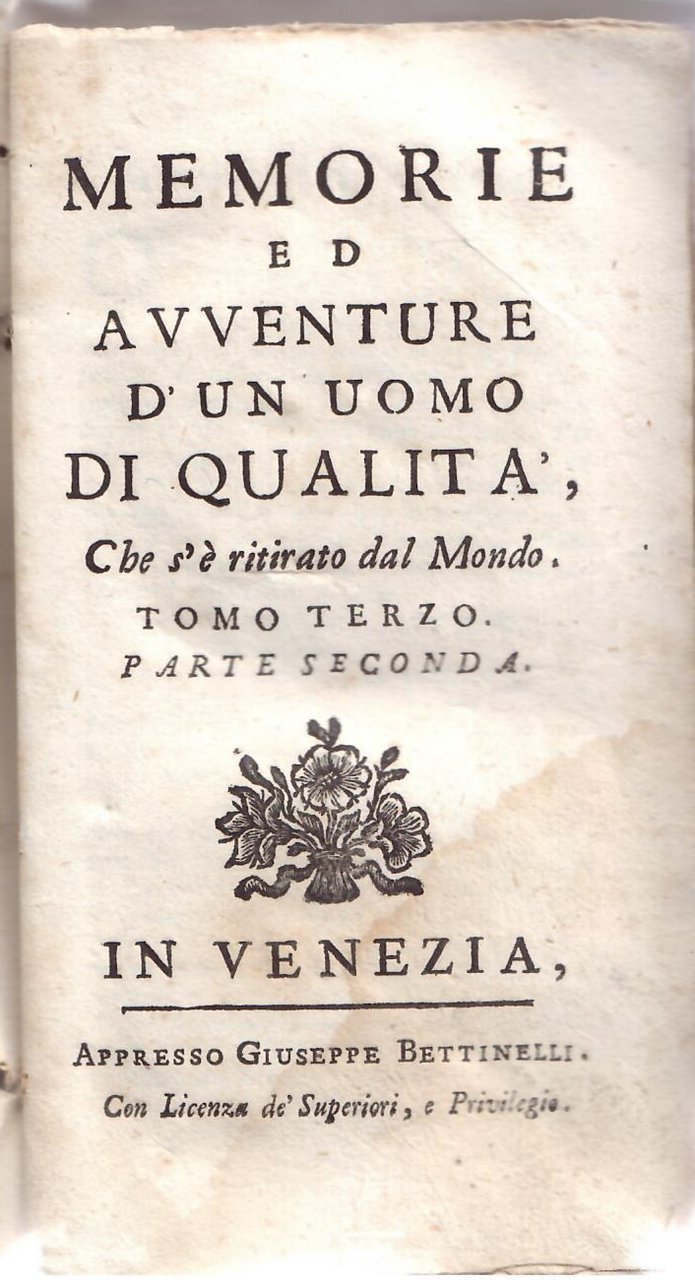 MEMORIE ED AVVENTURE DI UN UOMO DI QUALITA' CHE SI …