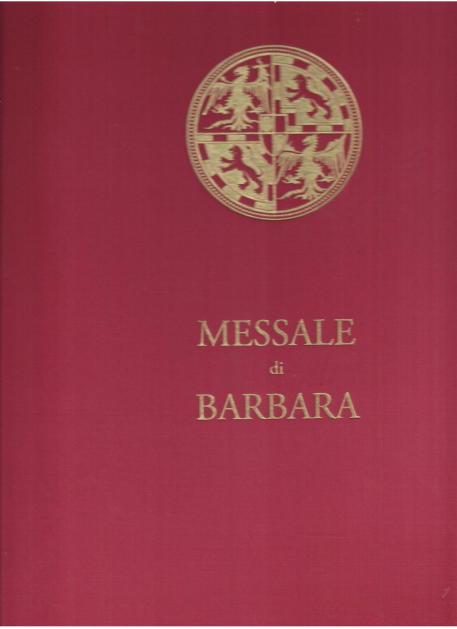MESSALE DI BARBARA DEL BRANDEBURGO - GONZAGA | Immagine principale