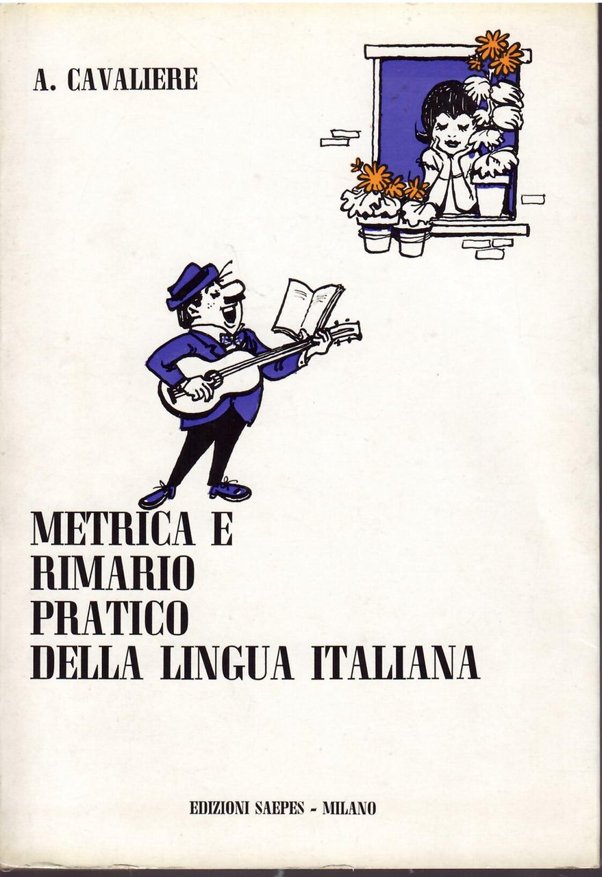 METRICA E RIMARIO PRATICO DELLA LINGUA ITALIANA