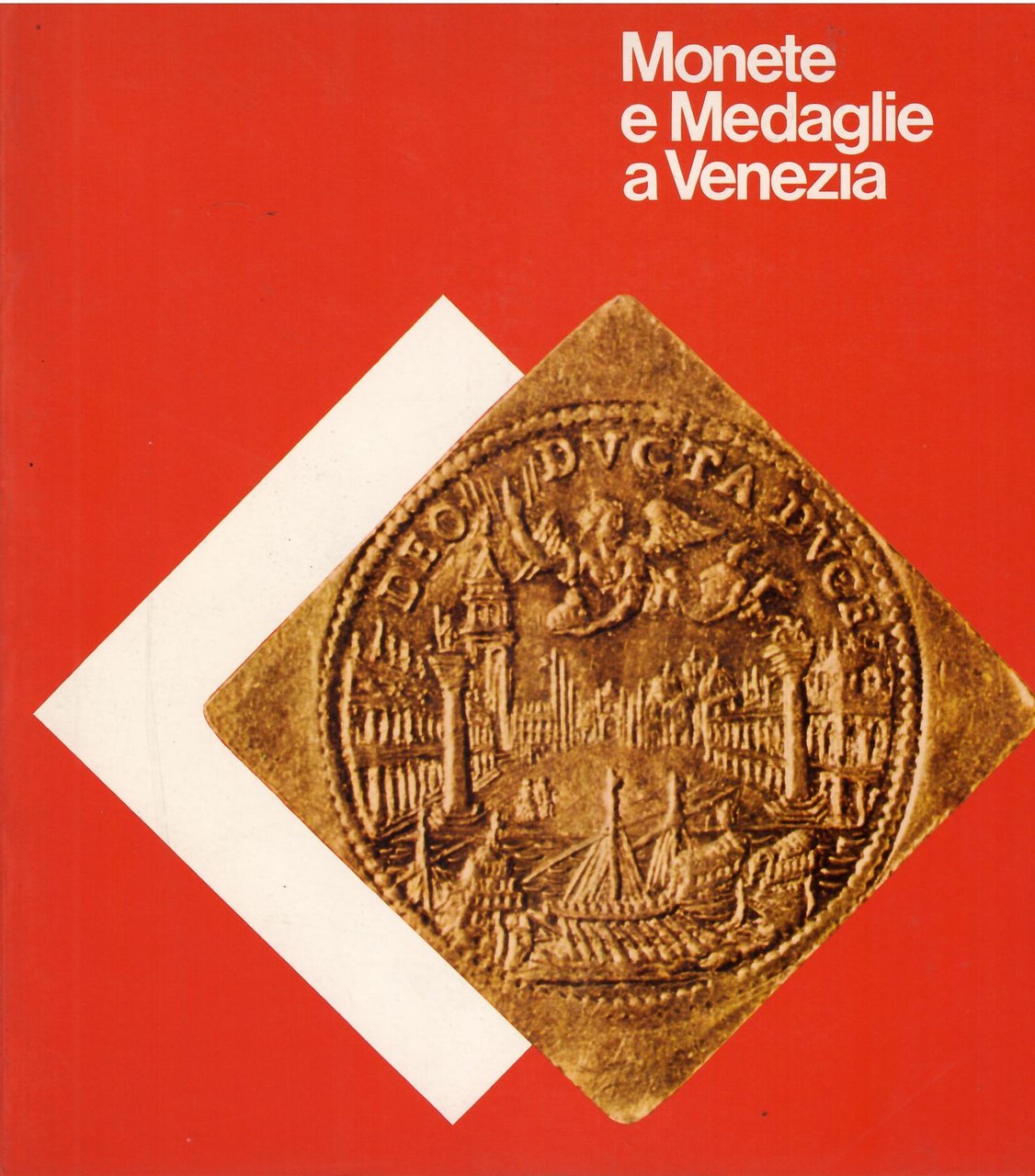 MONETE E MEDAGLIE A VENEZIA