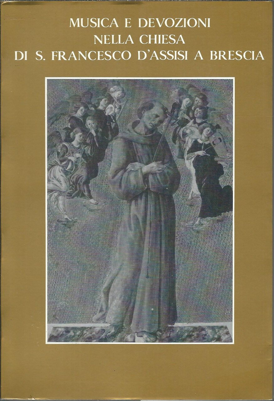 MUSICA E DEVOZIONI NELLA CHIESA DI S. FRANCESCO D'ASSISI A …
