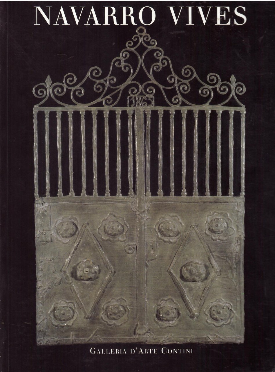 NAVARRO VIVES - OLTRE TRENT'ANNI DI PITTURA