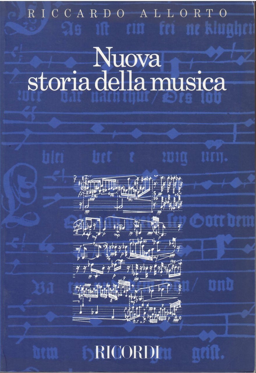 NUOVA STORIA DELLA MUSICA