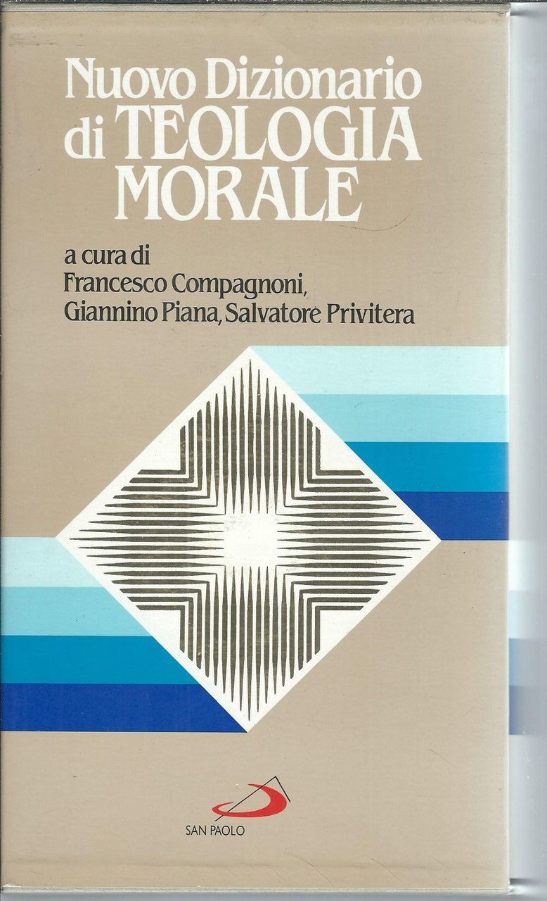 NUOVO DIZIONARIO DI TEOLOGIA MORALE