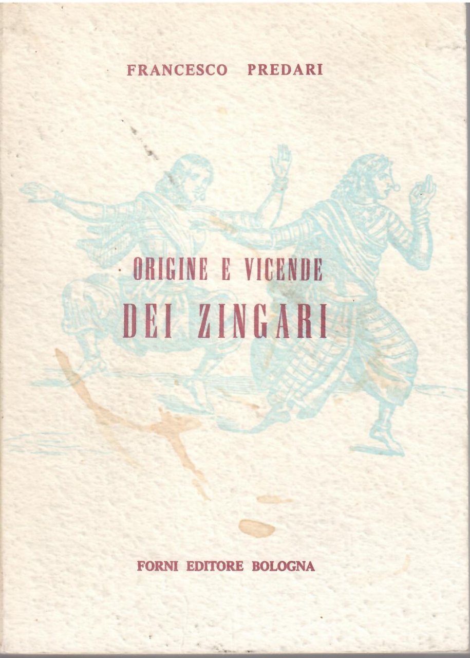 ORIGINE E VICENDE DEI ZINGARI