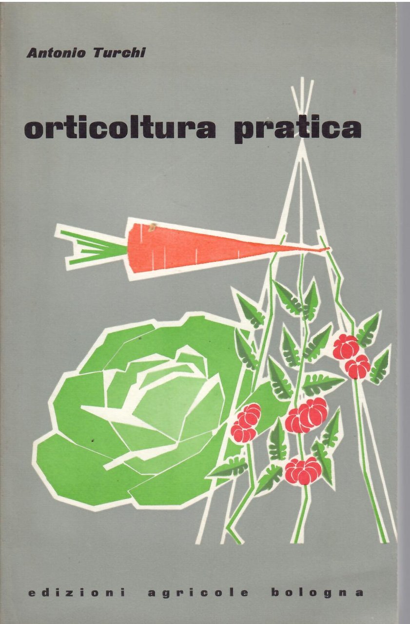 ORTICOLTURA PRATICA