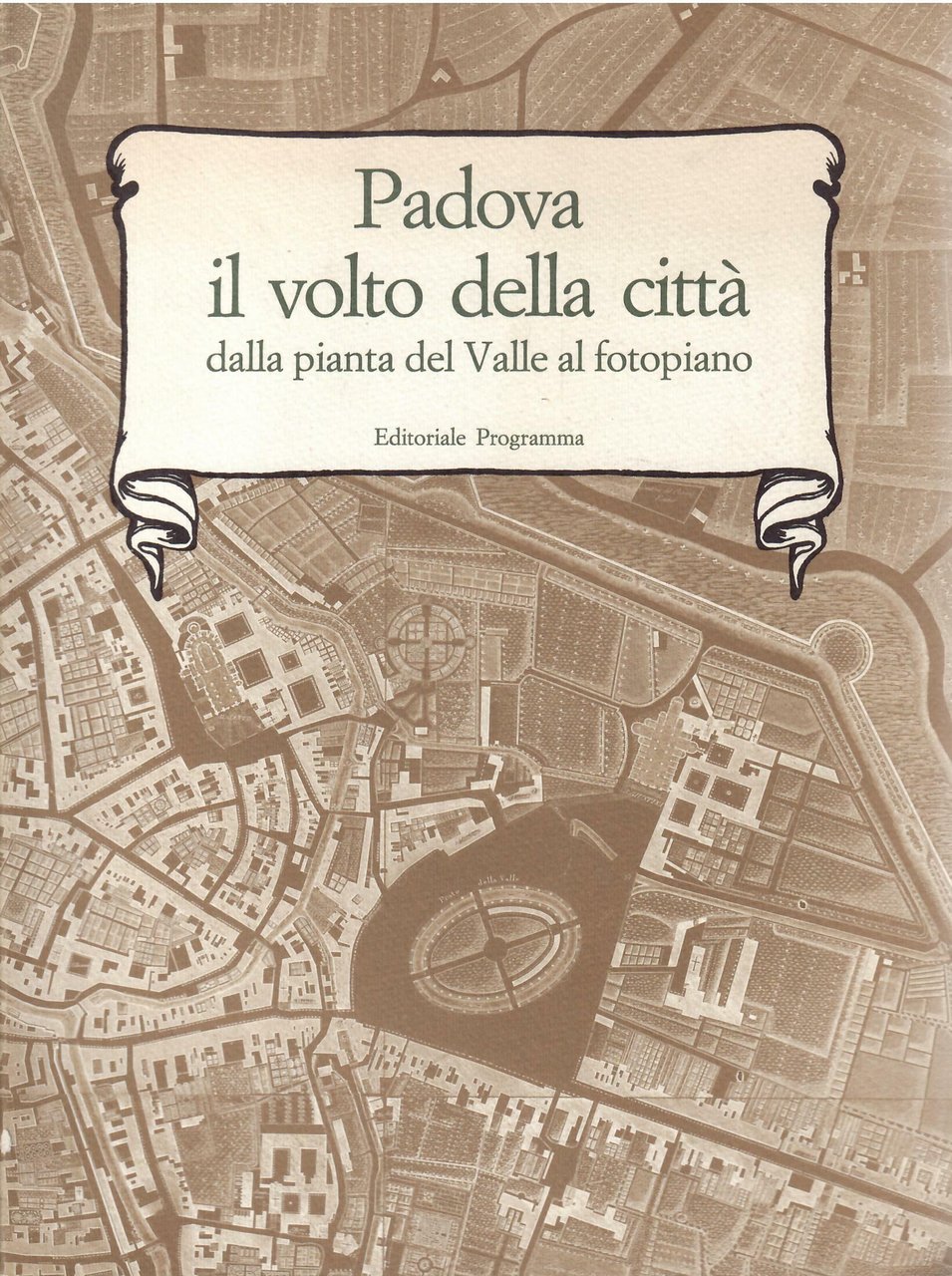 PADOVA IL VOLTO DELLA CITTA' DALLA PIANTA DEL VALLE AL … | Immagine principale