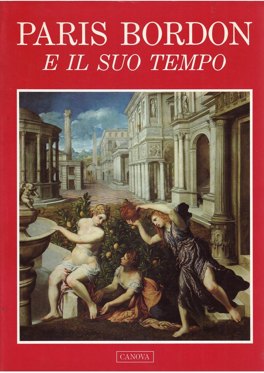 PARIS BORDON E IL SUO TEMPO