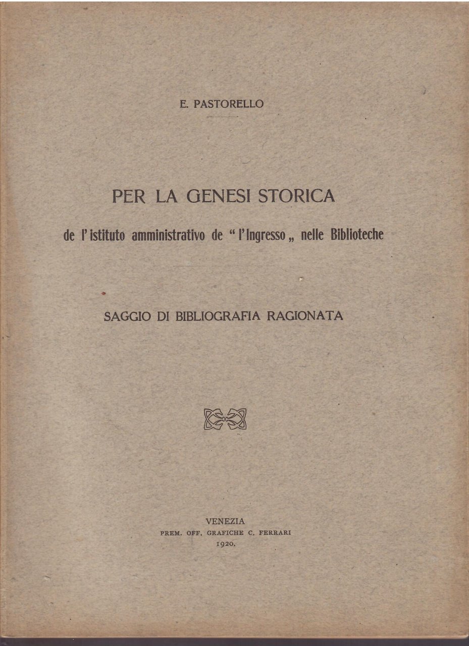 PER LA GENESI STORICA DE L'ISTITUTO AMMINISTRATIVO DE " L'INGRESSO …