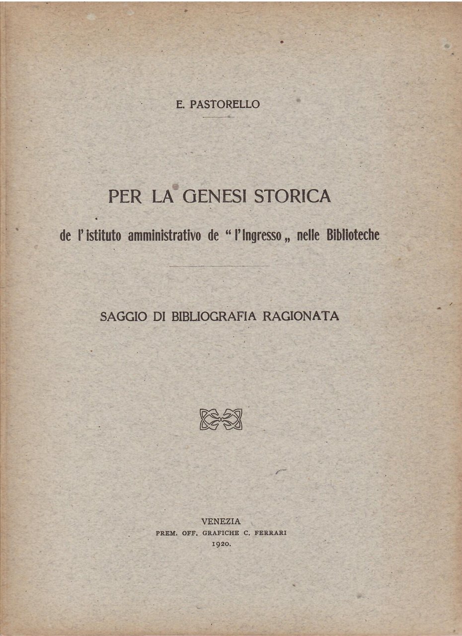 PER LA GENESI STORICA DE L'ISTITUTO AMMINISTRATIVO DE " L'INGRESSO …