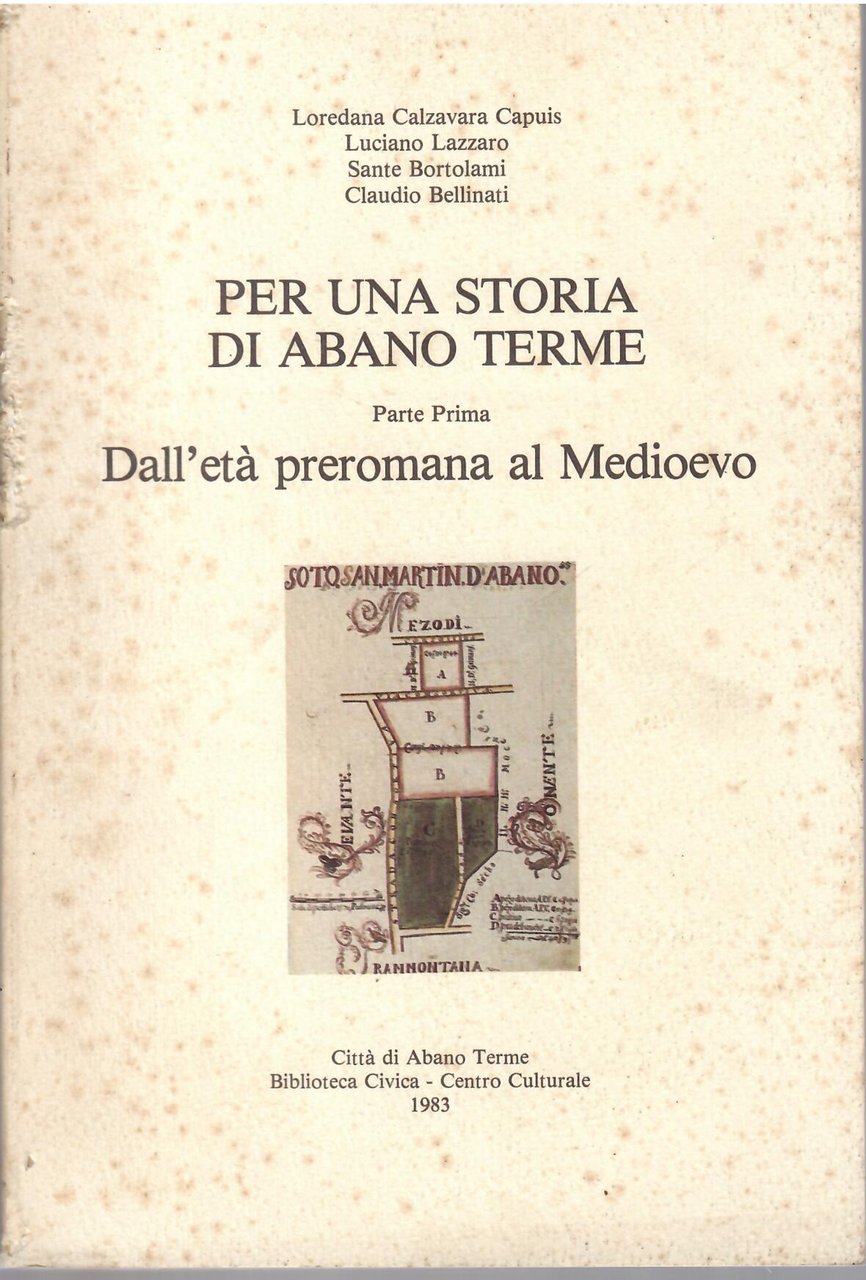 PER UNA STORIA DI ABANO TERME - PARTE PRIMA - … | Immagine principale