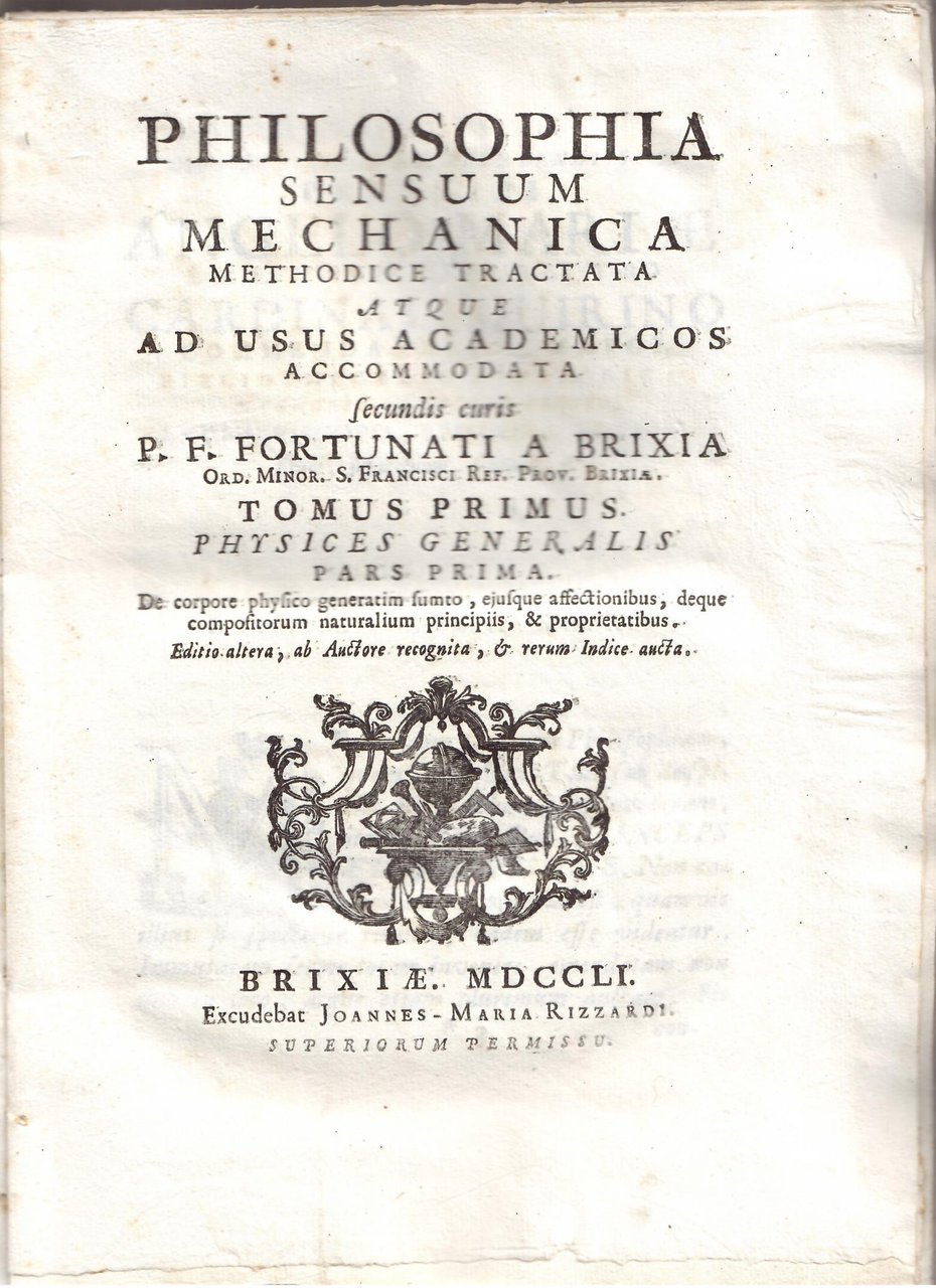 PHILOSOPHIA SENSUUM MECHANICA METHODICE TRACTATA ATQUE AD USUS ACADEMICOS ACCOMODATA | Immagine principale