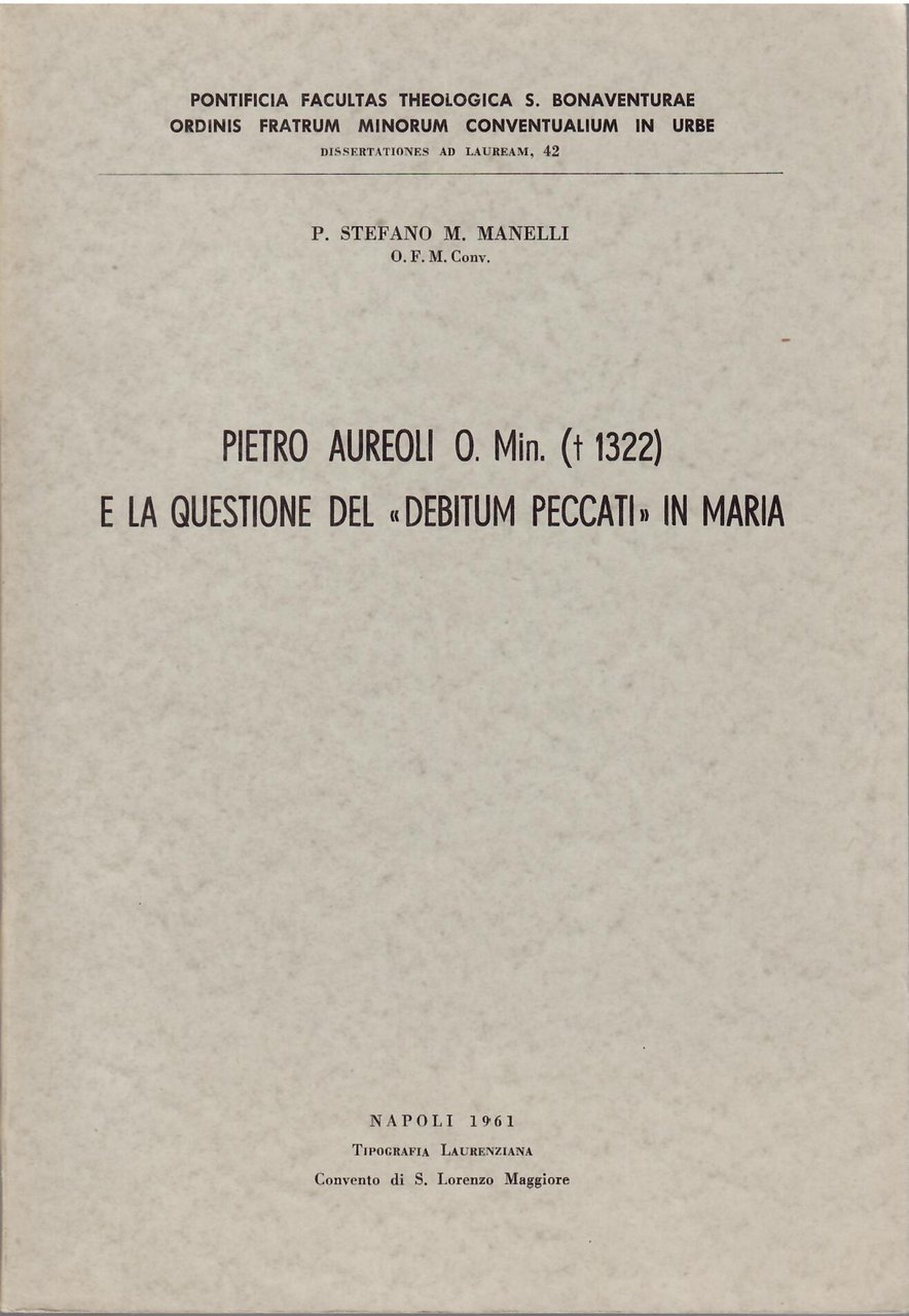 PIETRO AUREOLI O. MIN. (1322 ) E LA QUESTIONE DEL …