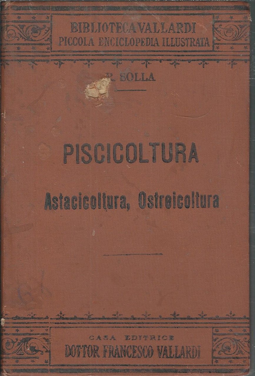 PISCICOLTURA - ASTACICOLTURA - OSTREICOLTURA