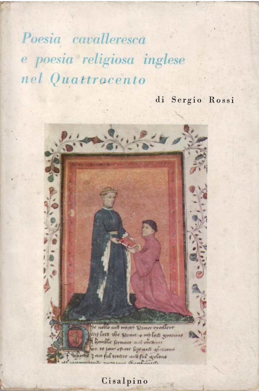 POESIA CAVALLERESCA E POESIA RELIGIOSA INGLESE NEL QUATTROCENTO