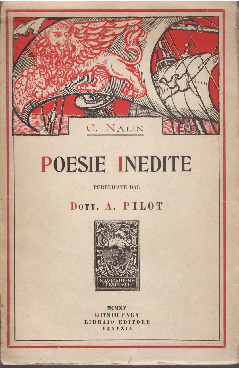 POESIE INEDITE DI C. NALIN PUBBLICATE DAL DOTT. A. PILOT