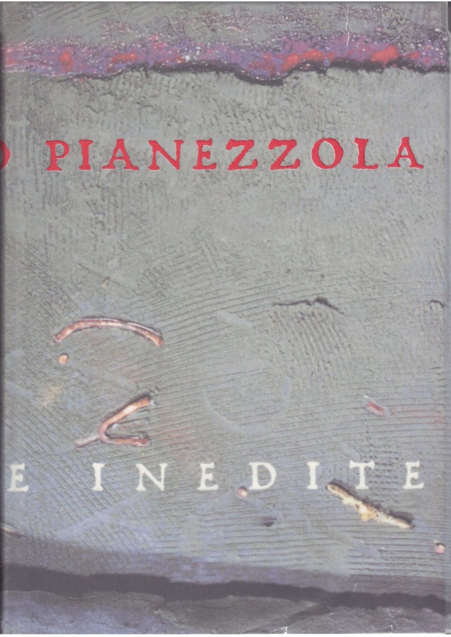 POMPEO PIANEZZOLA - OPERE INEDITE