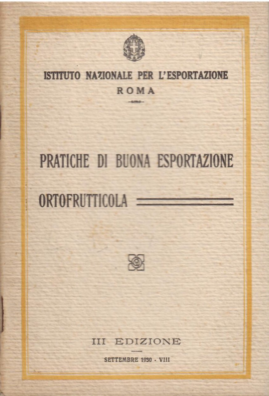 PRATICHE DI BUONA ESPORTAZIONE ORTOFRUTTICOLA