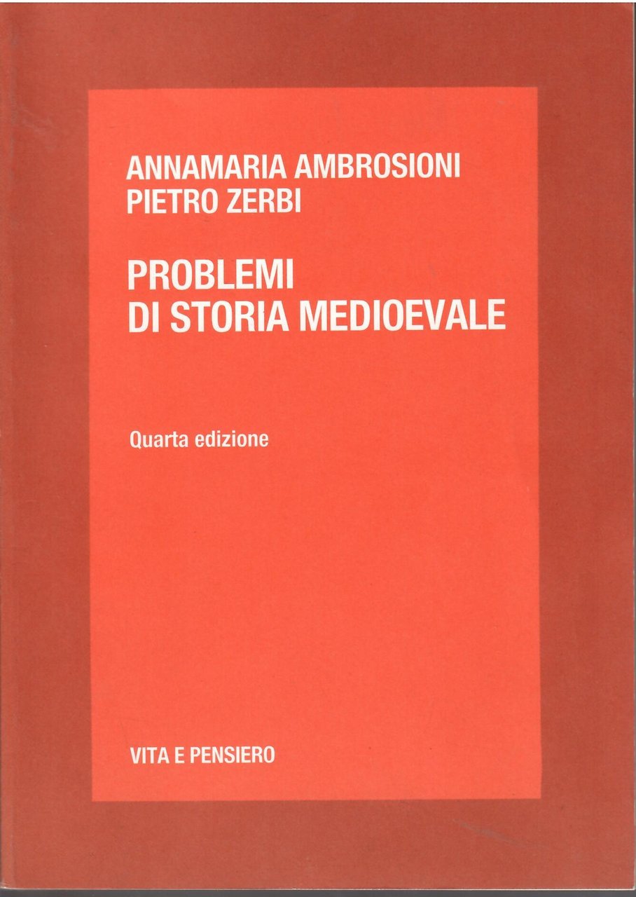 PROBLEMI DI STORIA MEDIOEVALE