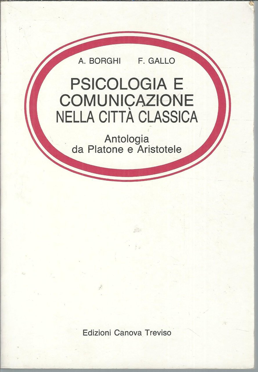 PSICOLOGIA E COMUNICAZIONE NELLA CITTA' CLASSICA