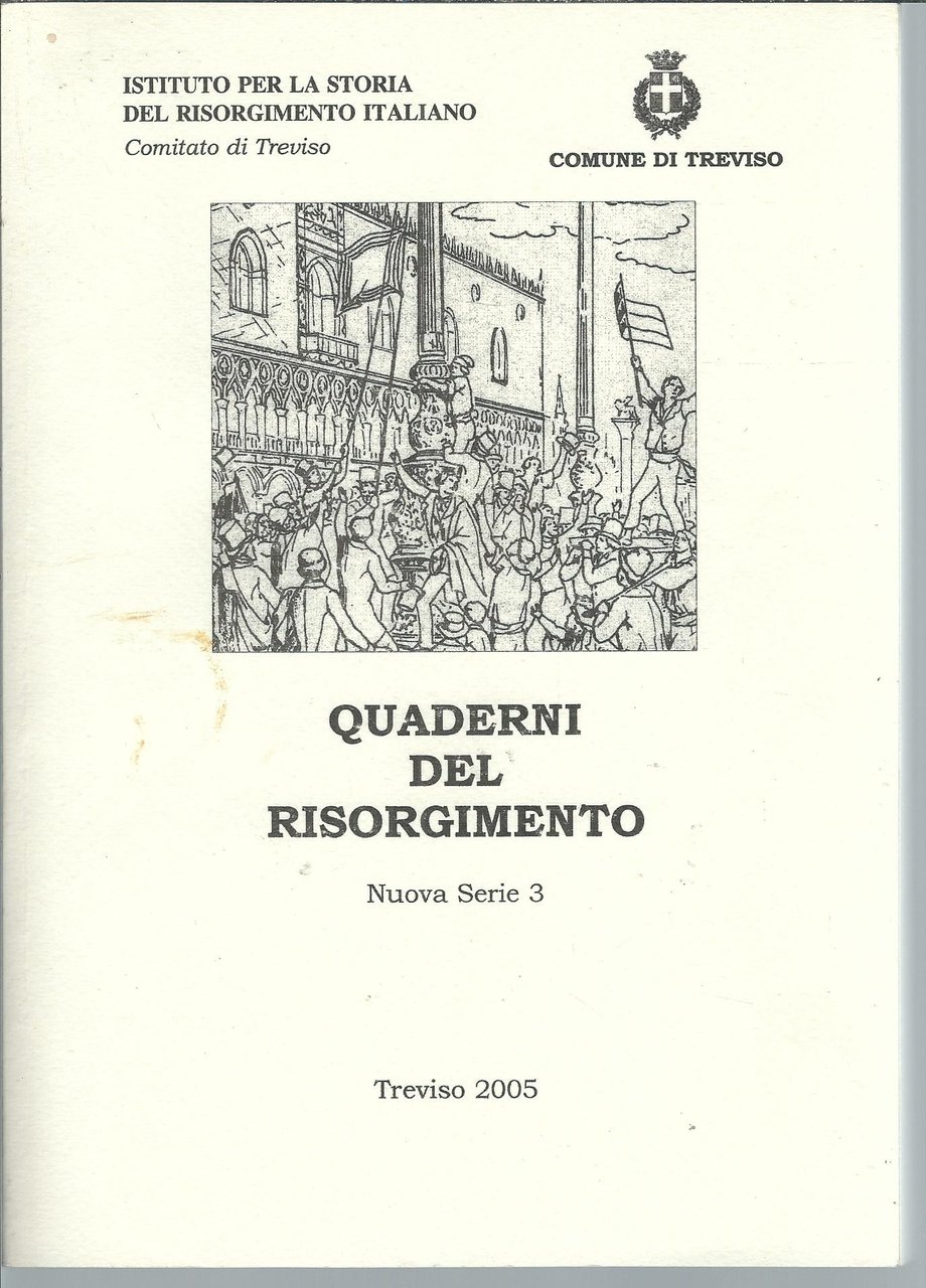 QUADERNI DEL RISORGIMENTO - NUOVA SERIE - 3 -