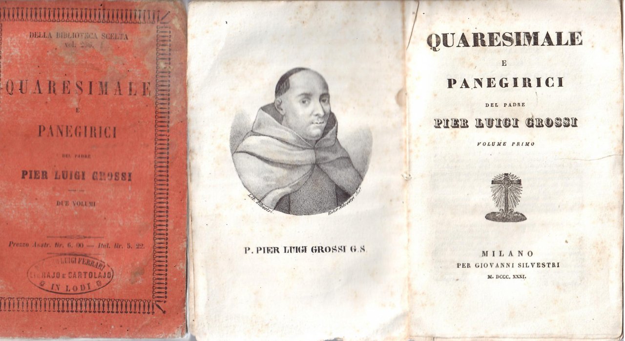 QUARESIMALE E PANEGIRICI DEL PADRE PIER LUIGI GROSSI