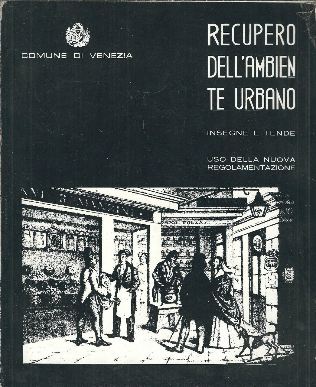 RECUPERO DELL'AMBIENTE URBANO