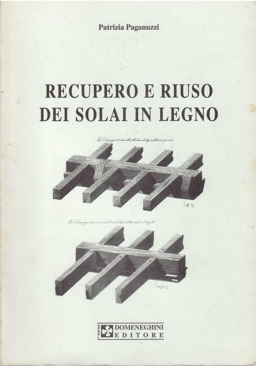 RECUPERO E RIUSO DEI SOLAI IN LEGNO