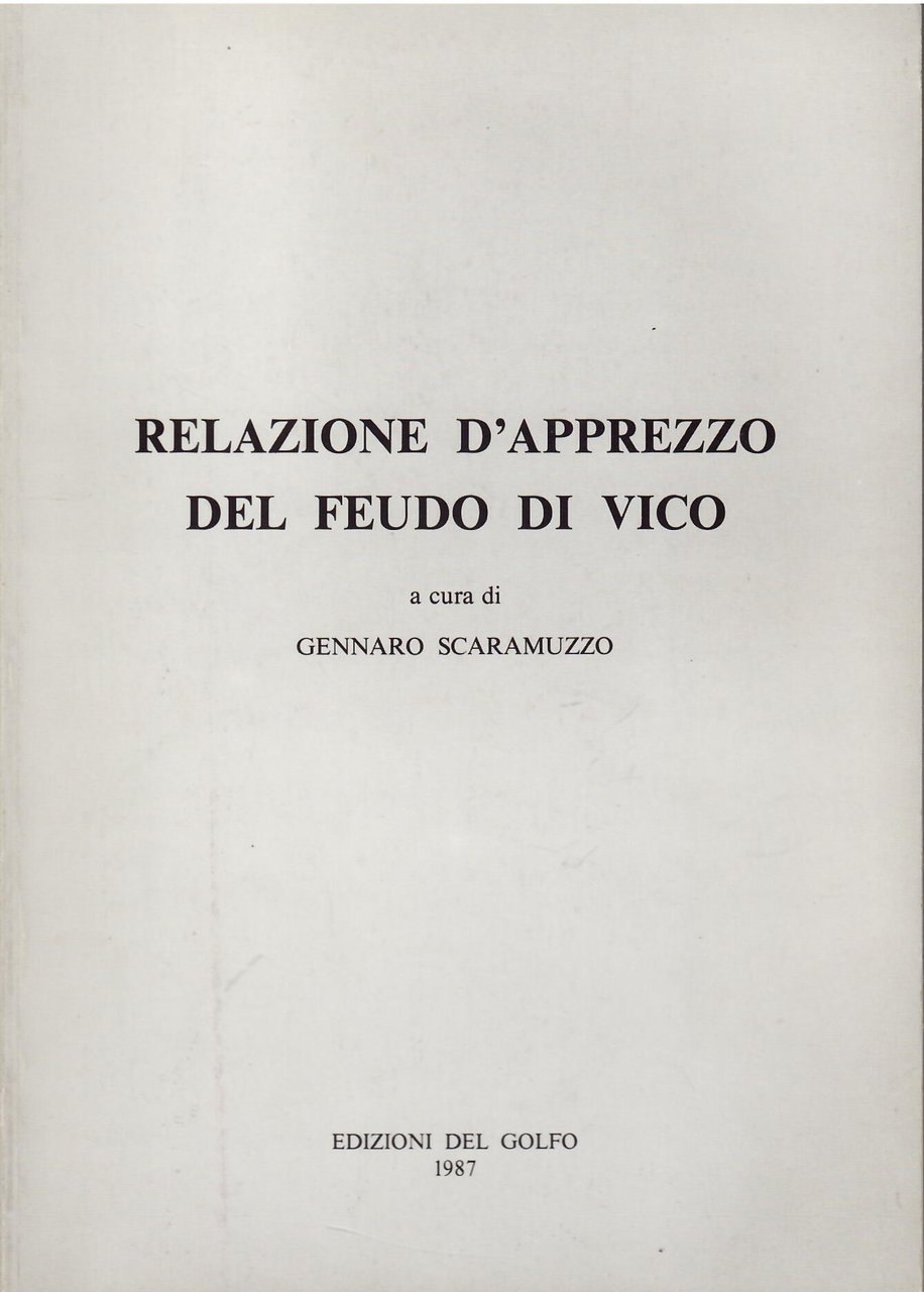 RELAZIONE D'APPREZZO DEL FEUDO DI VICO