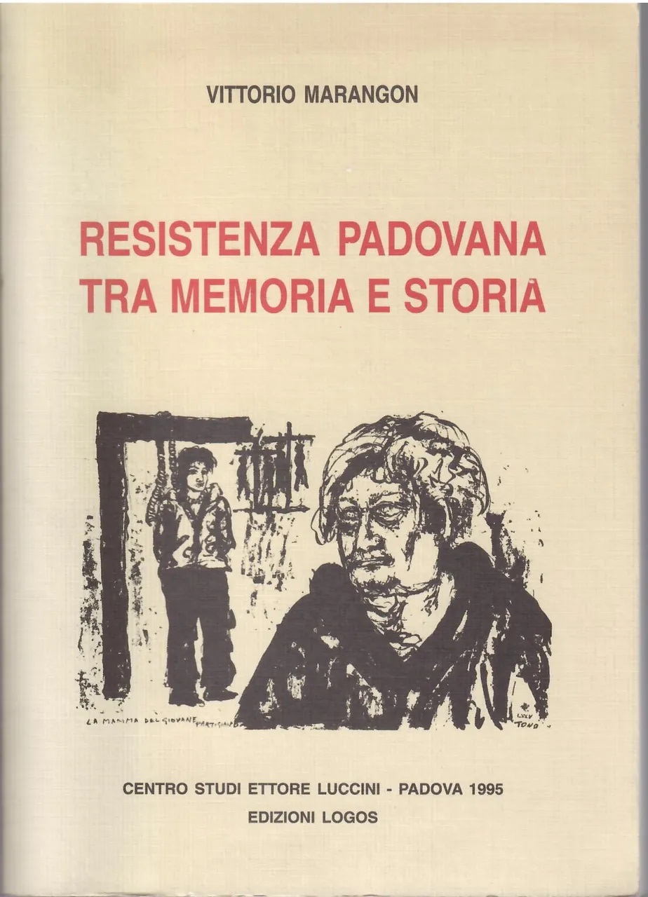 RESISTENZA PADOVANA TRA MEMORIA E STORIA | Immagine principale