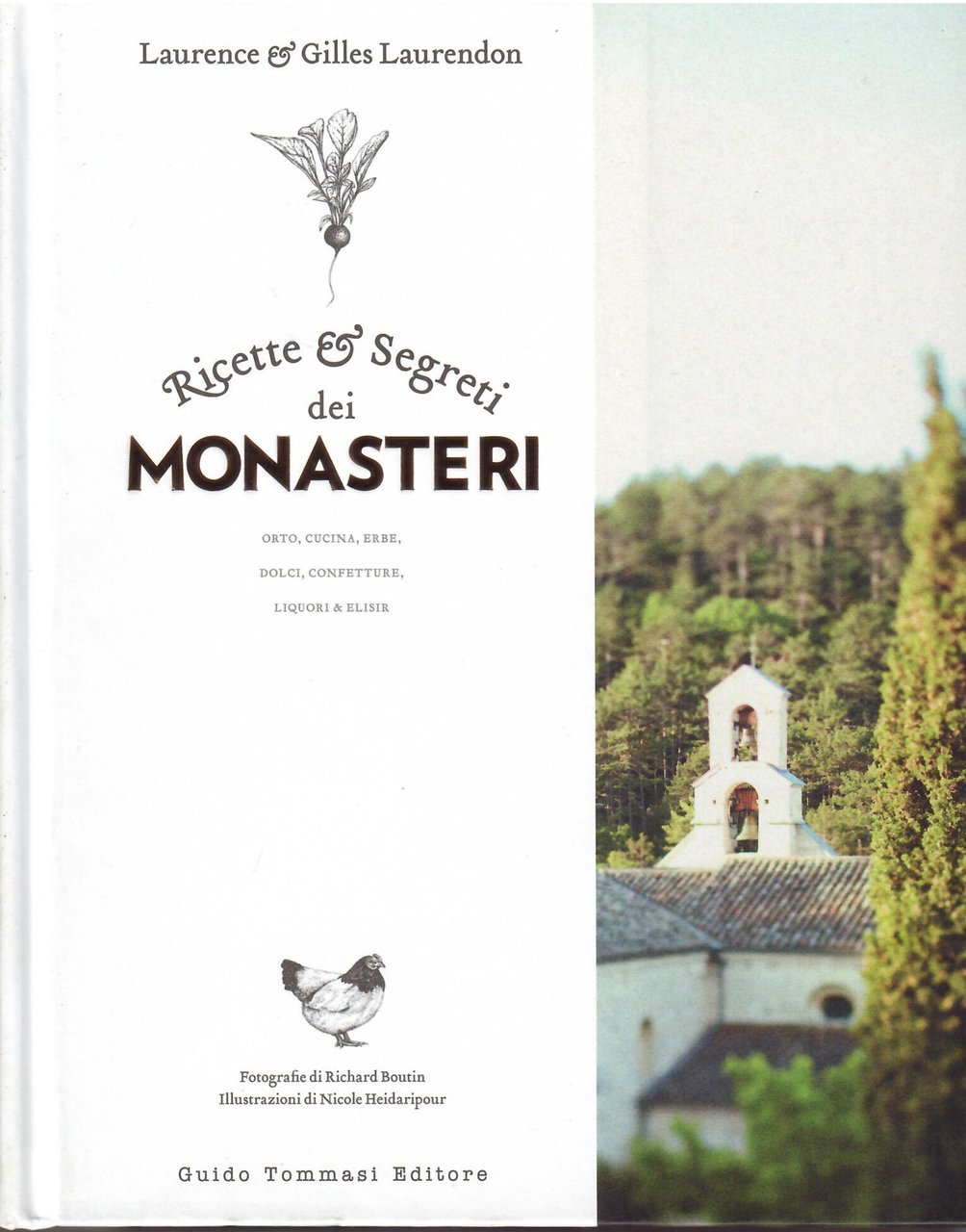 RICETTE E SEGRETI DEI MONASTERI