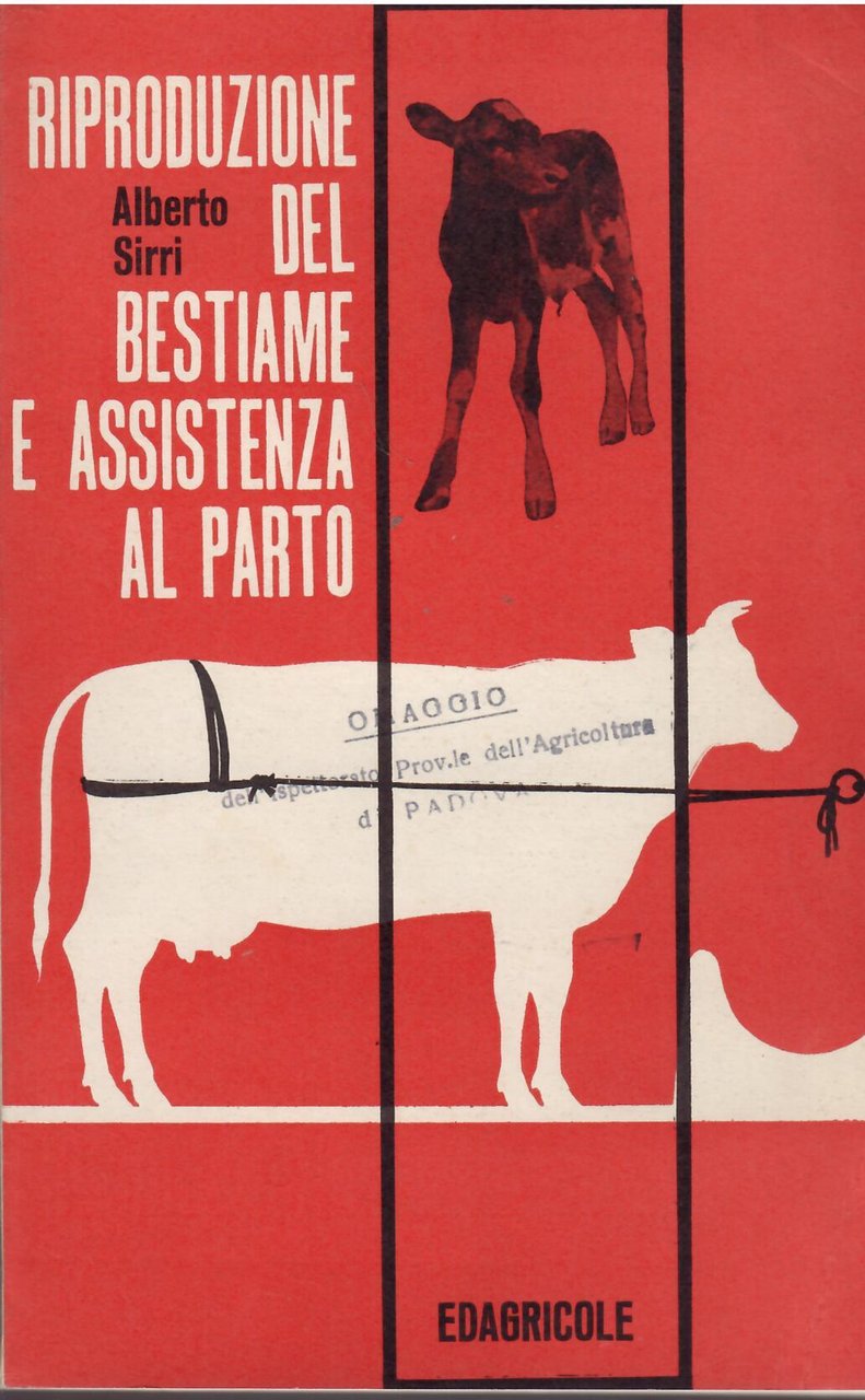 RIPRODUZIONE DEL BESTIAME E ASSISTENZA AL PARTO - MONTA TAURINA, …