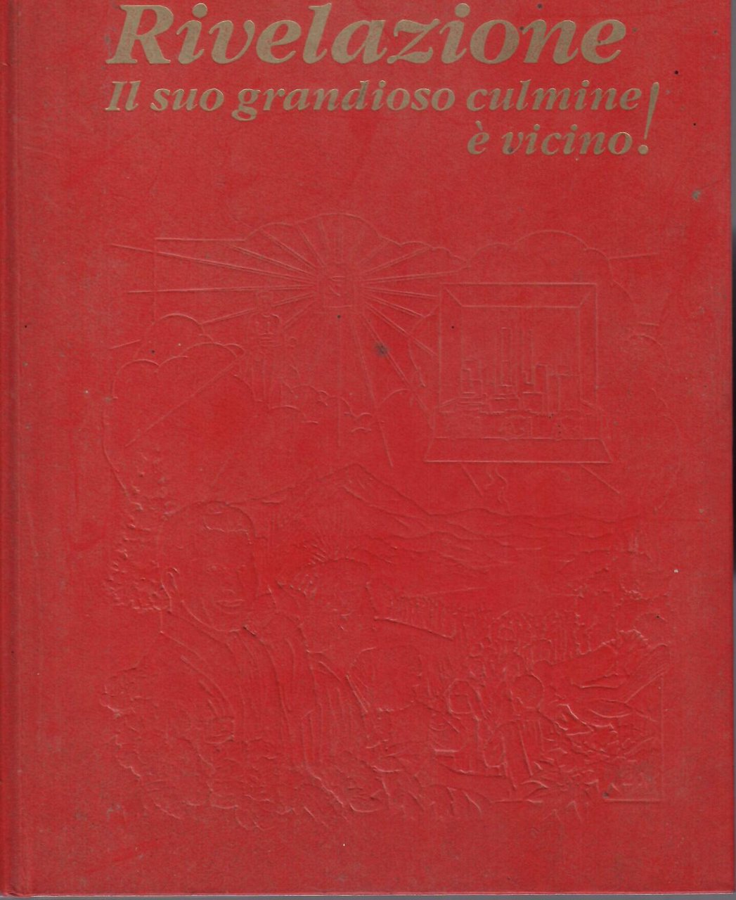 RIVELAZIONE IL SUO GRANDIOSO CULMINE E' VICINO