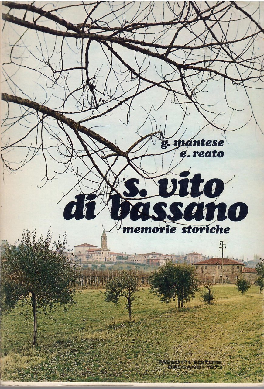 S. VITO DI BASSANO - MEMORIE STORICHE