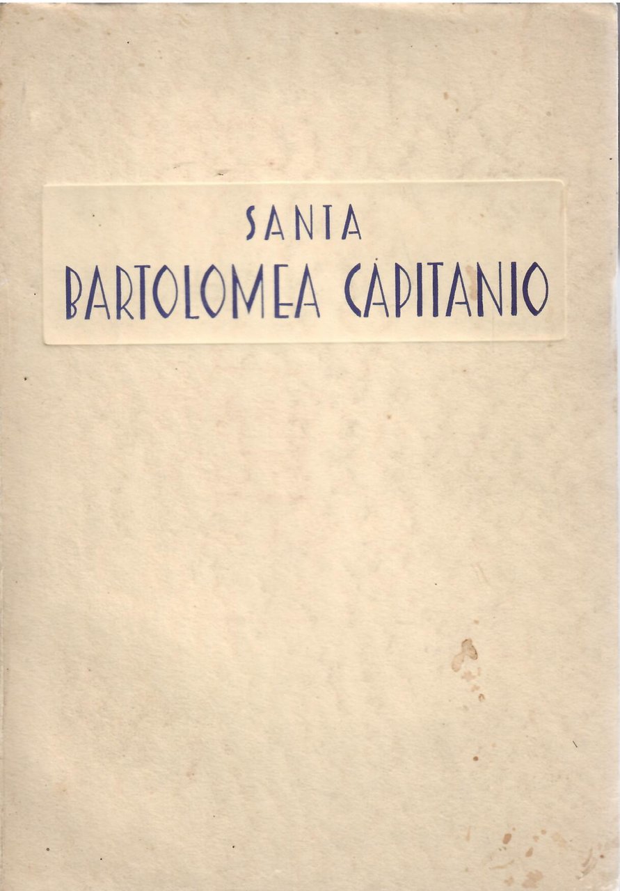 SANTA BARTOLOMEA CAPITANIO