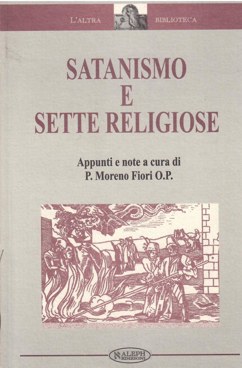 SATANISMO E SETTE RELIGIOSE