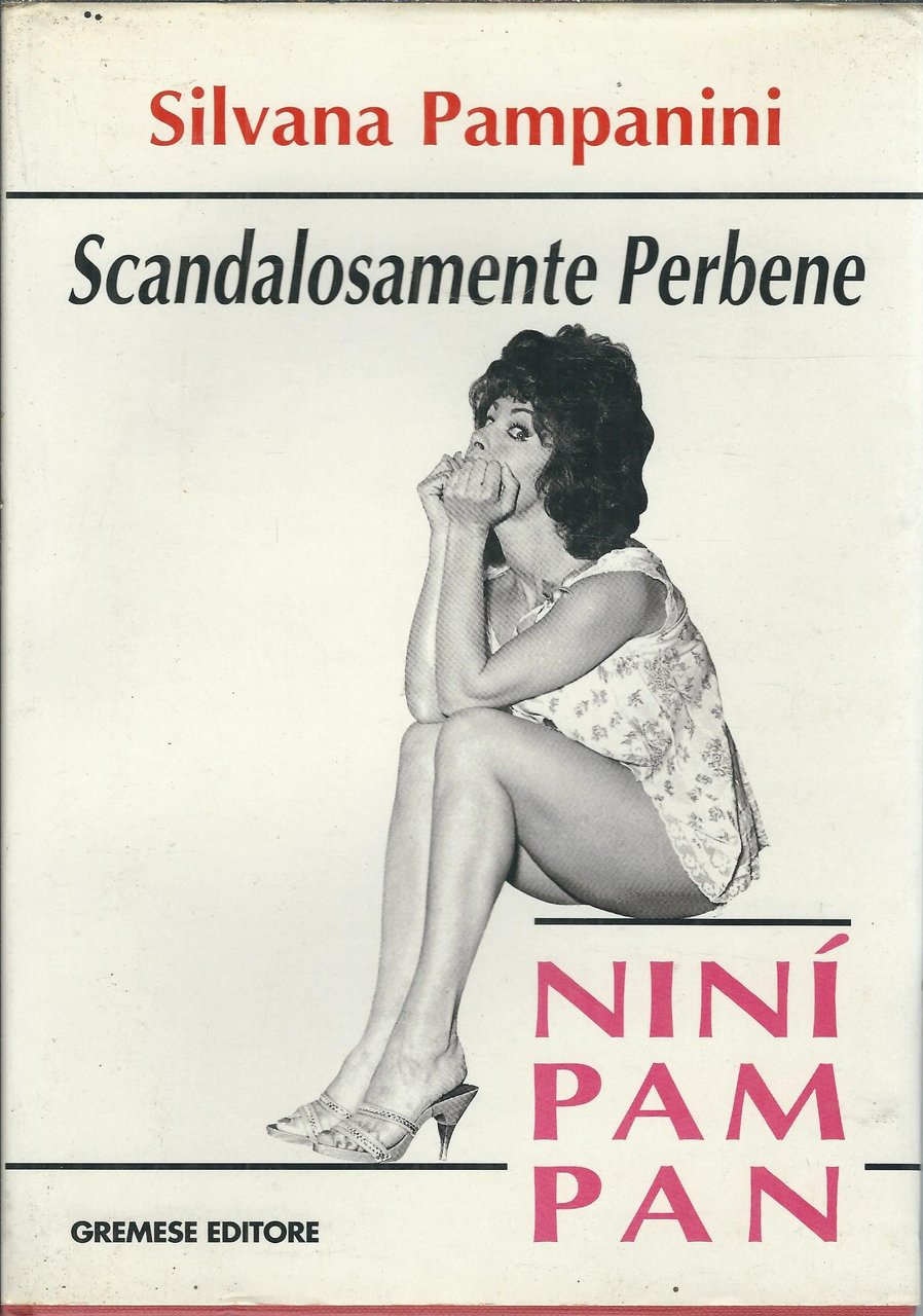 SCANDALOSAMENTE PERBENE