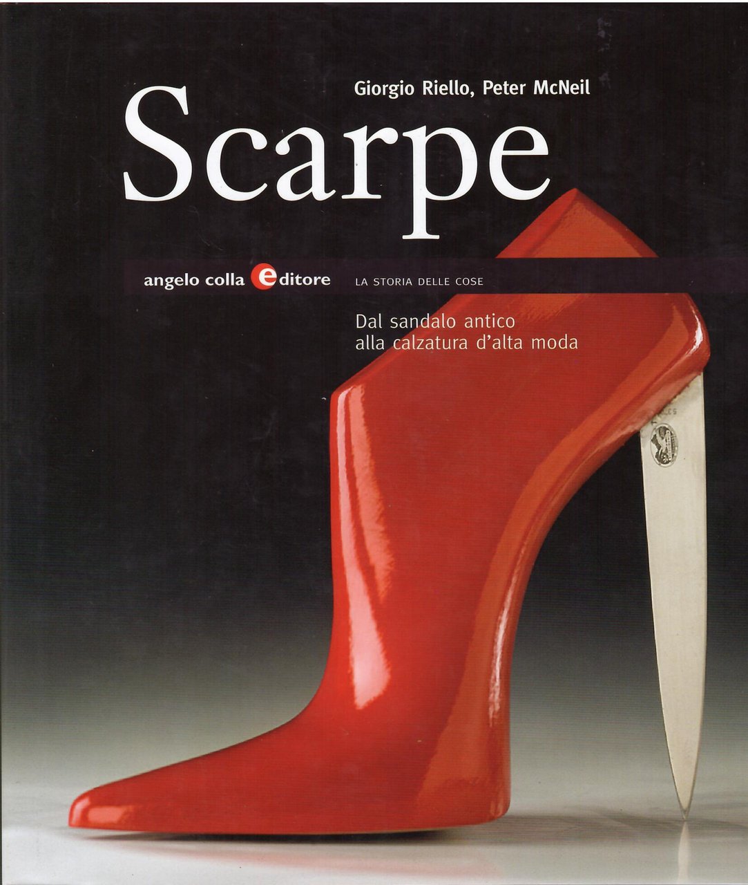 SCARPE - DAL SANDALO ANTICO ALLA CALZATURA D'ALTA MODA
